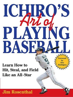 cover image of Ichiro's Art of Playing Baseball